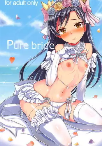 Pure bride