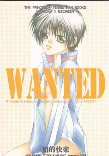 (C65) [Titeki-Kairaku (Nezu Akira)] WANTED (Prince of Tennis) [Incomplete]